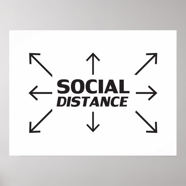 Social Distance modern typography and arrows funny Poster (Front)