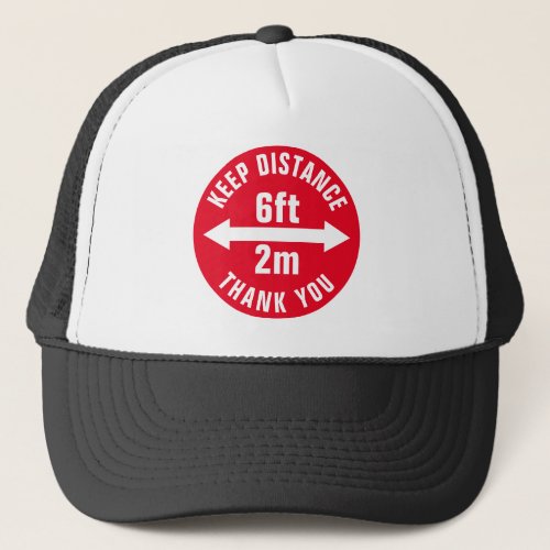 Social Distancing 6ft Keep Distance Thank You sign Trucker Hat