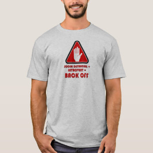 Social Distancing and Introvert, Back Off T-Shirt