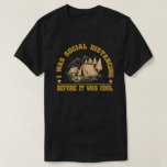 Social Distancing Before It Was Cool Camping T-shirt at Zazzle