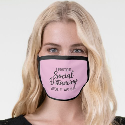 Social distancing before it was cool introvert face mask