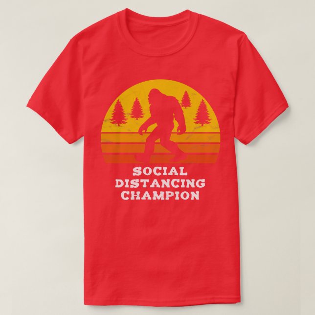 Social Distancing Champion Funny T-Shirt (Design Front)
