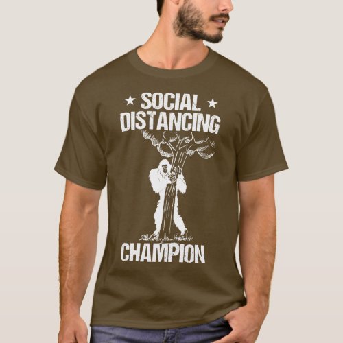 Social Distancing Champion Sasquatch T_Shirt