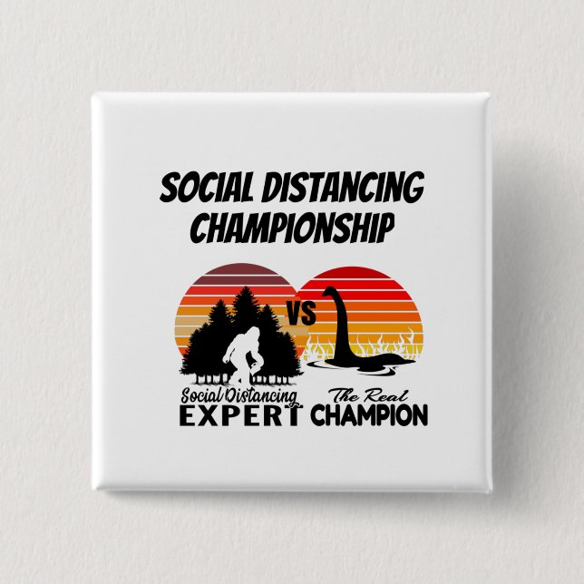 Social Distancing Championship - Yeti Vs Nessie Button (Front)
