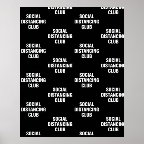 Social Distancing Club Poster