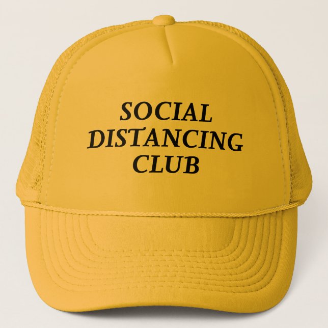 Social Distancing Club Trucker Hat (Front)