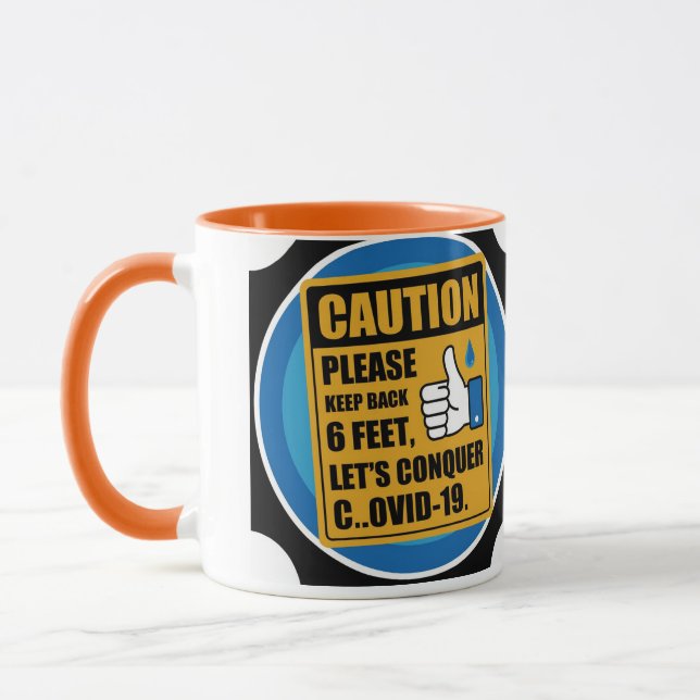 Social Distancing Coffee Mug – Keep Back 6 Feet, C (Left)