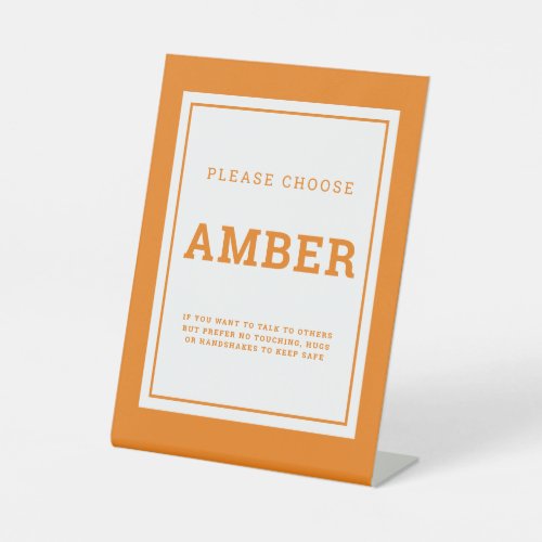 Social distancing color amber wedding instruction pedestal sign