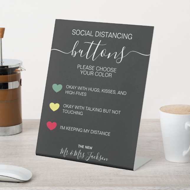 Social distancing color code wedding pedestal sign (In SItu)