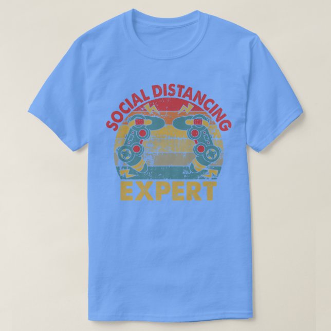 Social Distancing Epert Video Game Player Console  T-Shirt (Design Front)