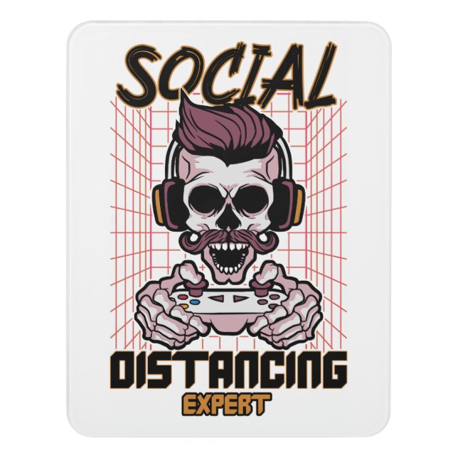 Social distancing expert gaming design door sign (Contemporary Vert)