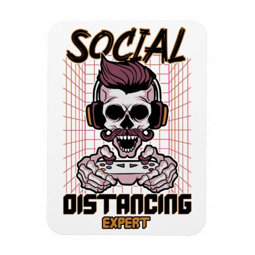 Social distancing expert gaming design magnet