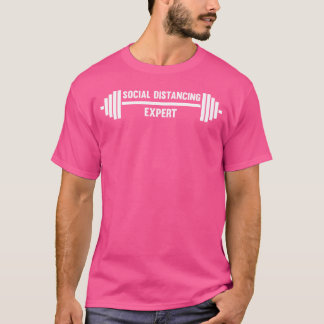 Social Distancing Expert Powerlifting Bodybuilding T-Shirt