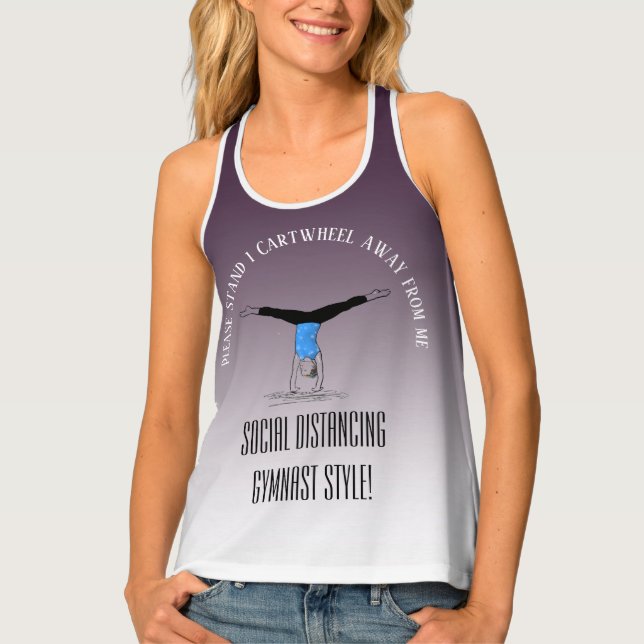 Social distancing gymnast style 1 cartwheel away tank top (Front)