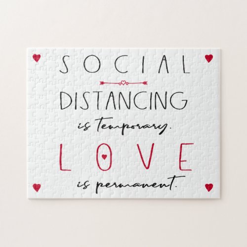 Social distancing is temporary hidden love message jigsaw puzzle