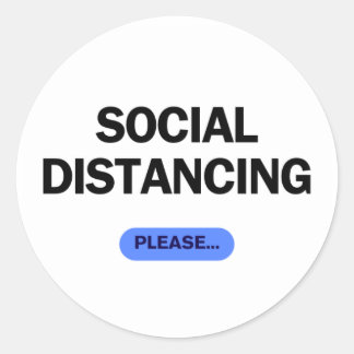 "Social Distancing Please" Funny Covid Classic Round Sticker