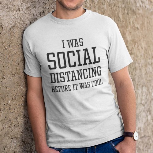 Social Distancing T_Shirt