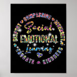 Social Emotional Learning Heart Counselor Teacher Poster<br><div class="desc">Social Emotional Learning Heart Counselor Teacher Day Gift. Perfect gift for your dad,  mom,  papa,  men,  women,  friend and family members on Thanksgiving Day,  Christmas Day,  Mothers Day,  Fathers Day,  4th of July,  1776 Independent day,  Veterans Day,  Halloween Day,  Patrick's Day</div>