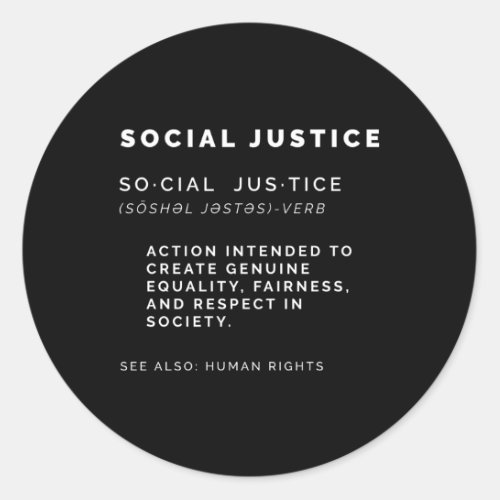 Social Justice Definition Sjw Liberal Civil Rights Classic Round Sticker