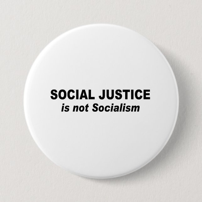 Social Justice is not socialism Pinback Button (Front)