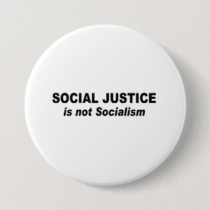 Social Justice is not socialism Pinback Button