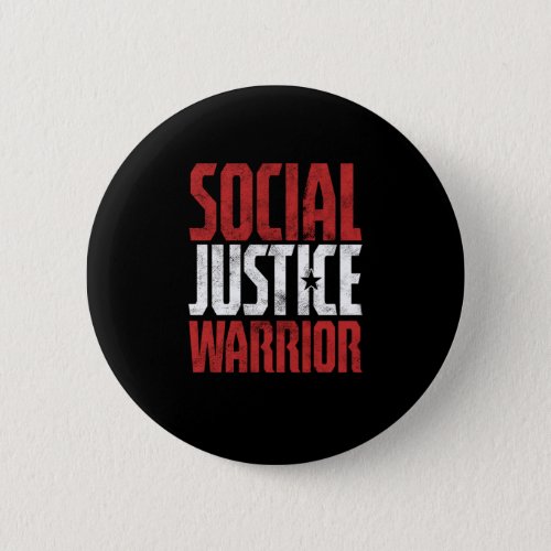 Social Justice Warrior Equality Human Rights Gift Button