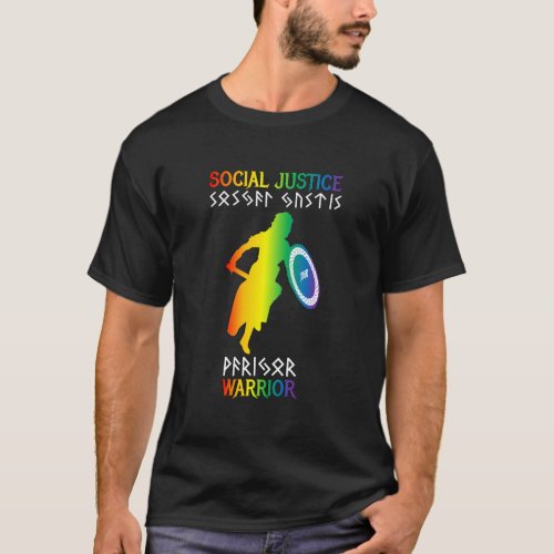 Social Justice Warrior F T_Shirt