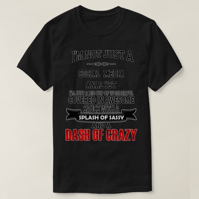 Social Media Analyst Birthday Christmas GiftPresen T-Shirt (Design Front)