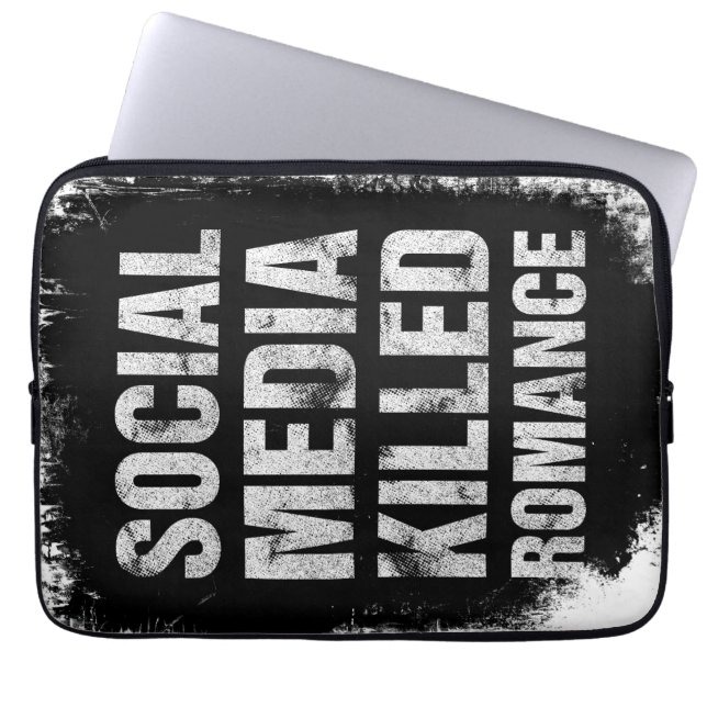 Social Media Killed Romance Laptop Sleeve (Front)