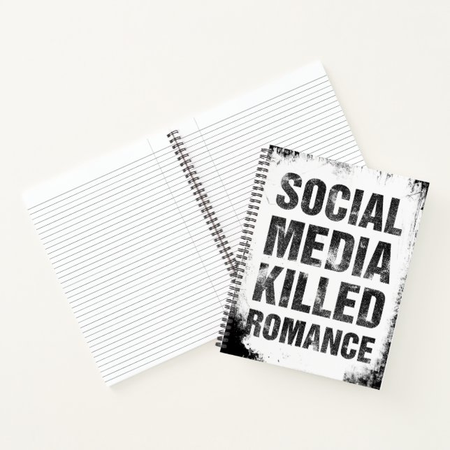 Social Media Killed Romance Notebook (Inside)