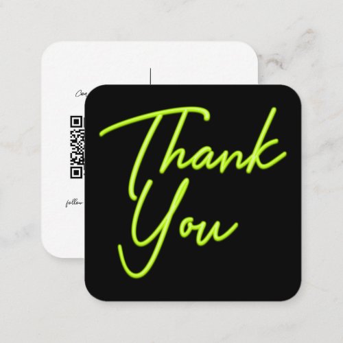 Social Media QR Code Business Neon Green Thank You Square Business Card