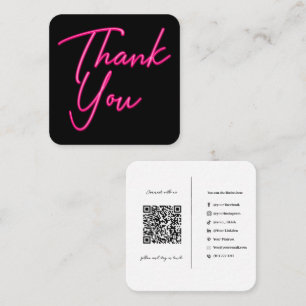 Social Media QR Code Business Neon Pink Thank You Square Business Card