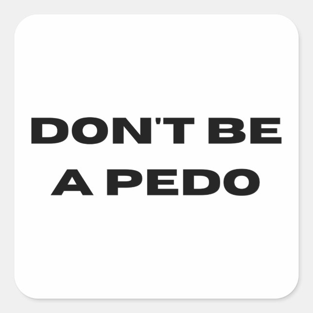Social Responsibility Against Children Pedophilia Square Sticker (Front)