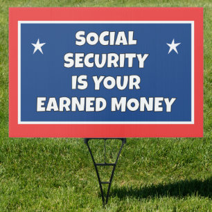 Social Security Earned Money Sign