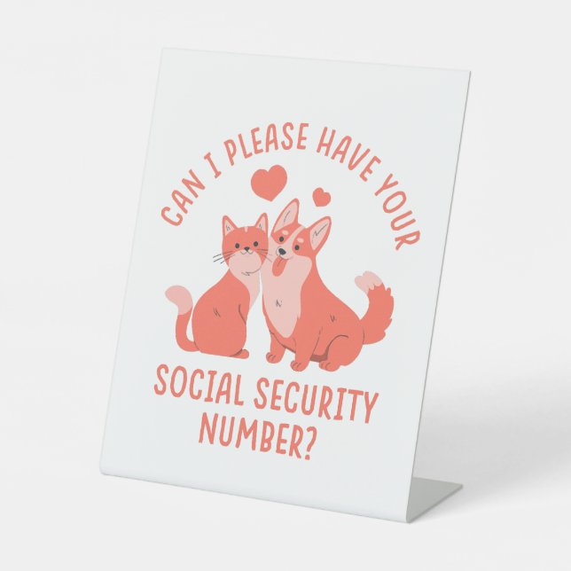  Social Security Number Pedestal Sign (Front)
