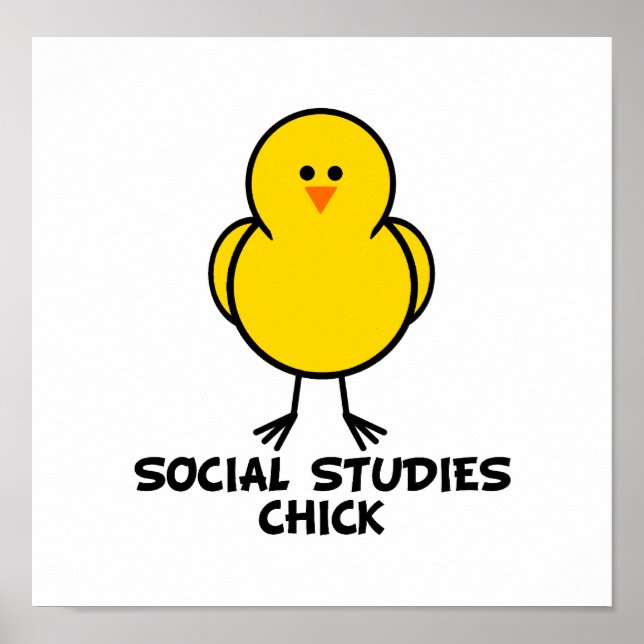 Social Studies Chick Poster (Front)
