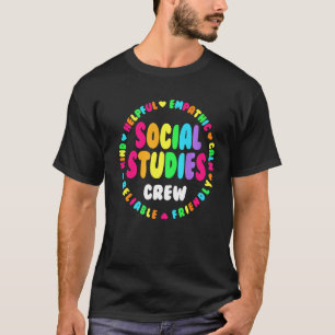 Social Studies Crew First Day Of School & Apprecia T-Shirt