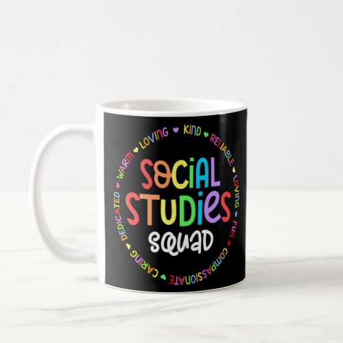 Social Studies Squad First Day Of School  Appreci Coffee Mug