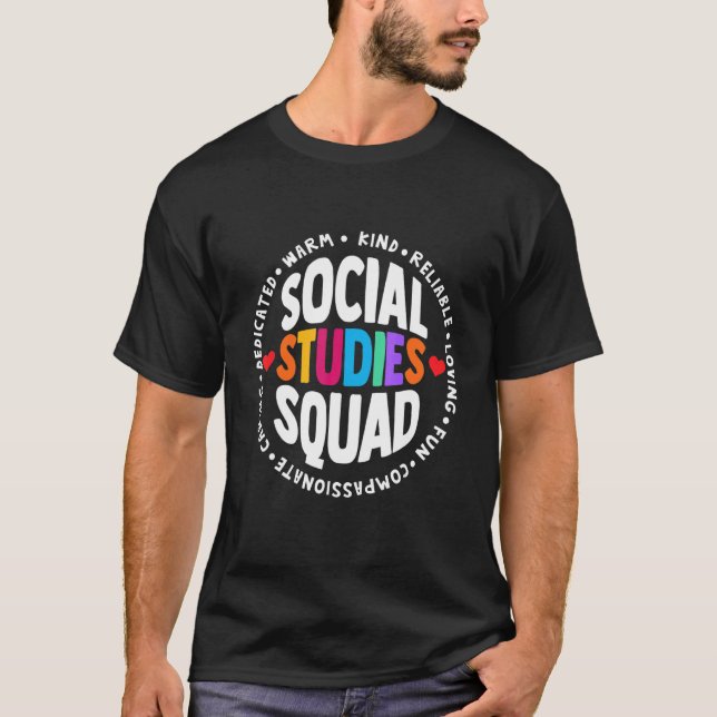 Social Studies Squad First Day Of School & Appreci T-Shirt (Front)