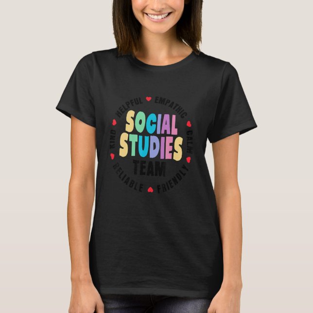 Social Studies Squad First Day Of School & Appreci T-Shirt (Front)