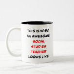 social studies teacher, awesome Two-Tone coffee mug<br><div class="desc">awesome social studies teacher</div>