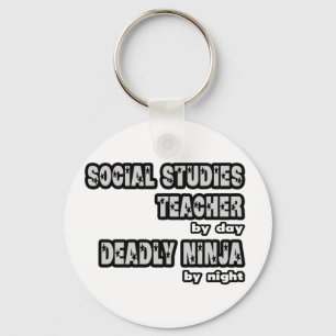 Social Studies Teacher ...Deadly Ninja Keychain