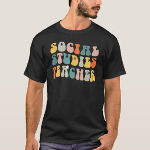 Social Studies Teacher Groovy Retro Vintage Teach T-Shirt