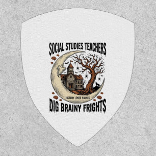 Social Studies Teacher Shirt Spooky Brainy Frights Patch