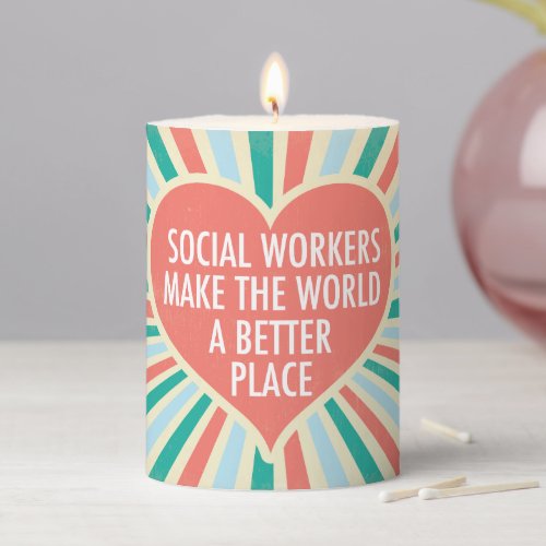 Social Work Heart Cute Social Worker Gift Pillar Candle