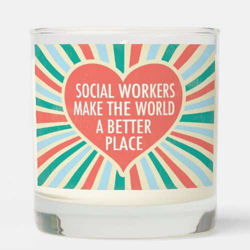 Social Work Heart Cute Social Worker Gift Scented Candle