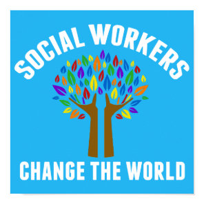 Social Work Inspirational Quote Beautiful Blue Poster