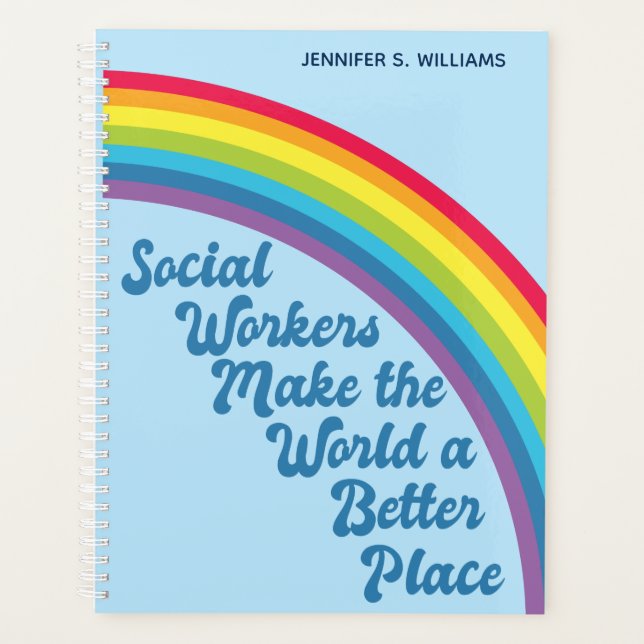 Social Work Inspirational Quote Rainbow Blue Planner (Front)