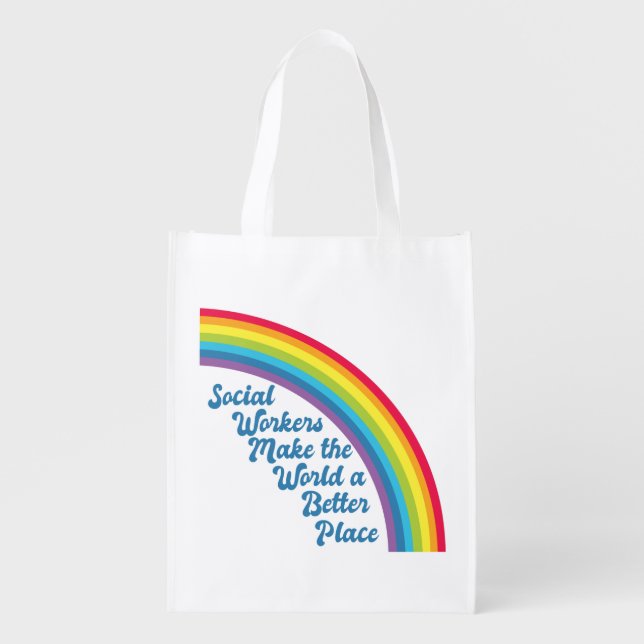 Social Work Inspirational Quote Rainbow Grocery Bag (Front)