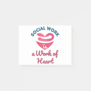 Social Work Is a Work of Heart Social Worker Post-it Notes